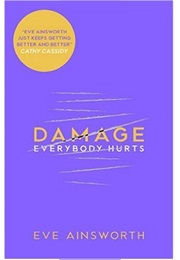 Damage (Eve Ainsworth)