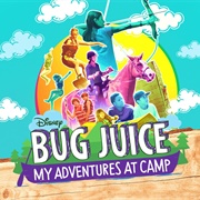 Bug Juice: My Adventures at Camp