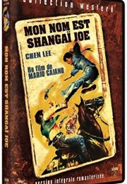 My Name Is Shanghai Joe (1973)