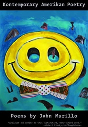 Kontemporary Amerikan Poetry (John Murillo)
