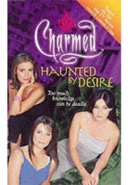 Haunted by Desire (Cameron Dokey and Constance M. Burge)