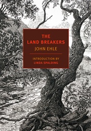 The Land Breakers (John Ehle)