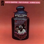 Steve Cropper, Pops Staples and Albert King - Jammed Together
