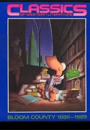 Classics of Western Literature: Bloom County 1986-1989 (Berkeley Breathed)