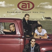 Same Old Brand New You - A1