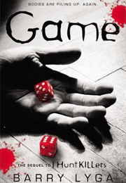 Game (Jasper Dent #2) (Barry Lyga)