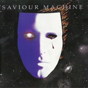 Saviour Machine - Saviour Machine