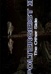 Poltergeist II - The Other Side (1986)
