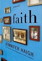 Faith (Jennifer Haigh)