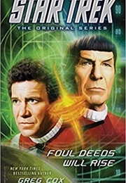 Foul Deeds Will Rise (Greg Cox)