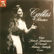 Maria Callas - Five Heroines - Operatic Extracts