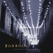 Ronroco – Gustavo Santaolalla (1997)