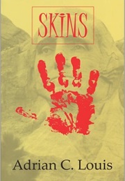Skins (Adrian C Louis)