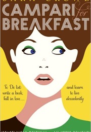 Campari for Breakfast (Sara Crowe)