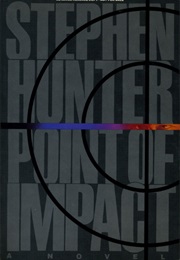 Point of Impact (Stephen Hunter)