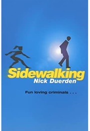Sidewalking (Nick Duerden)