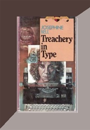 Treachery in Type (Josephine Bell)