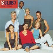 S Club 7 - Bring It All Back