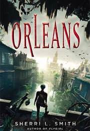 Orleans (Sherri L Smith)