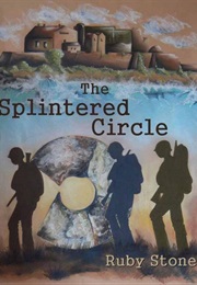 The Splintered Circle (Ruby Stone)