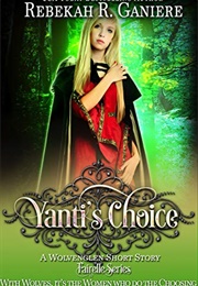 Yanti's Choice (Rebekah R. Ganiere)