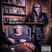Jarron Benton - My Grandmother&#39;s Basement