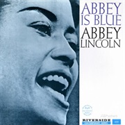 Abbey Lincoln - Abbey Is Blue (1959)