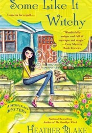 Some Like It Witchy (Heather Blake)