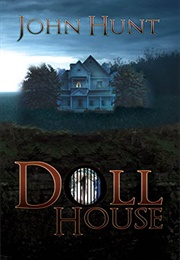 Doll House (John Hunt)