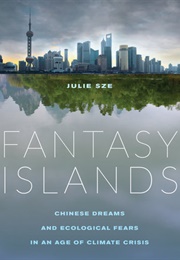 Fantasy Islands (Julie Sze)