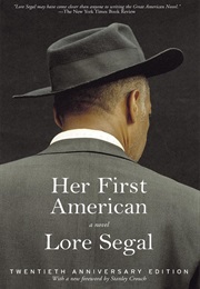 Her First American (Lore Segal)