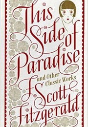 This Side of Paradise and Other Classic Works (Barnes & Noble Collectible Editions) (F. Scott Fitzgerald)
