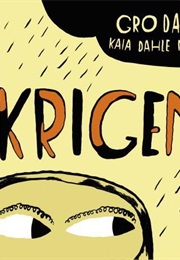 Krigen (Gro Dahle Og Kaia Dahle Nyhus)