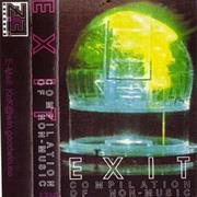 Exit - Compilation of Non-Music