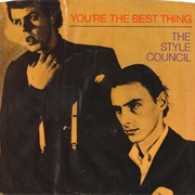You're the Best Thing - The Style Council