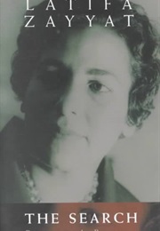The Search: Personal Papers (Latifa Al-Zayyat)