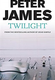 Twilight (Peter James)