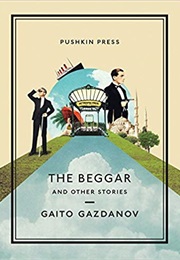 The Beggar &amp; Other Stories (Gaito Gazdanov)