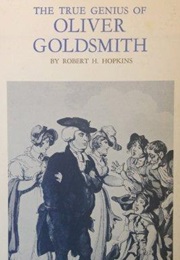 The True Genius of Oliver Goldsmith (John Hopkins)