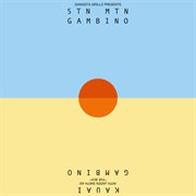 Childish Gambino - STN MTN/Kauai