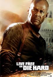 Die Hard : Live Free or Die Hard