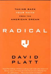 Radical by David Platt