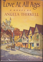Love at All Ages (Angela Thirkell)
