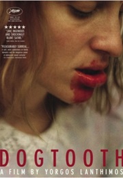 Dogtooth (Yorgos Lanthimos) (2009)
