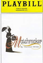 The Matchmaker (Thornton Wilder)