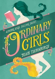 Ordinary Girls (Blair Thornburgh)