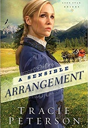 A Sensible Arrangement (Tracie Peterson)
