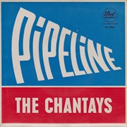 Pipeline - The Chantays