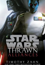 Star Wars: Thrawn - Alliances (Timothy Zahn)