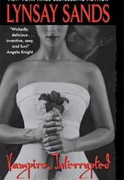 Vampire Interrupted (Lynsay Sands)